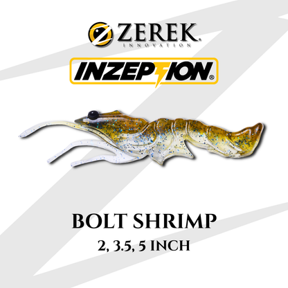 INZEPTION SERIES - BOLT SHRIMP