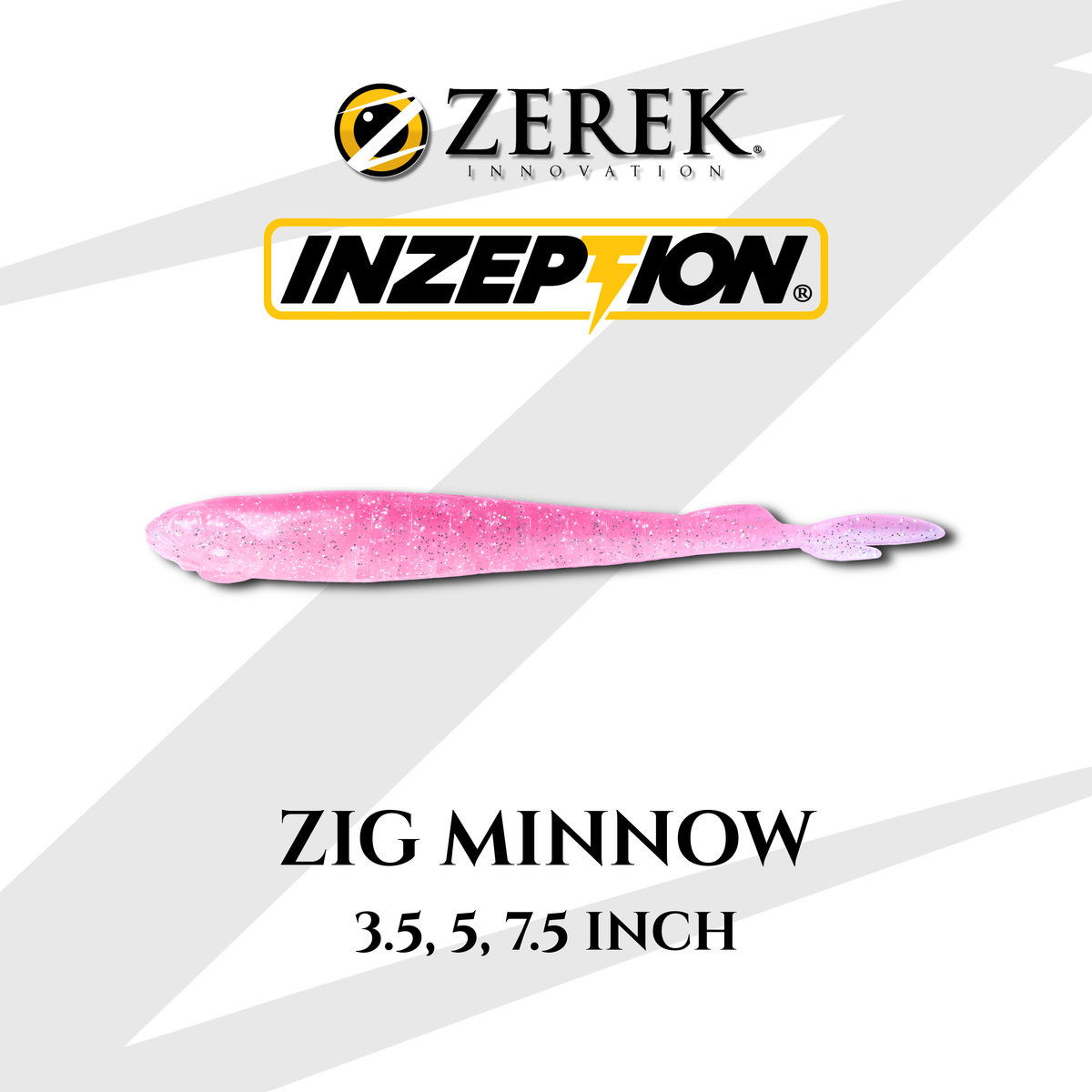 INZEPTION SERIES - Zig Minnow