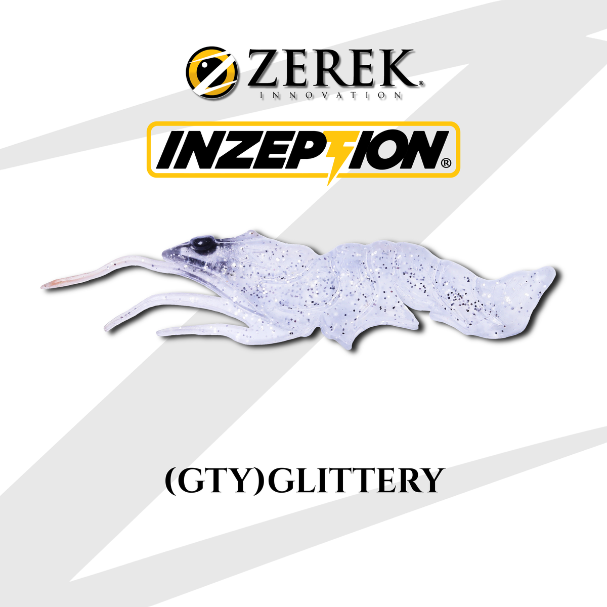 INZEPTION SERIES - BOLT SHRIMP